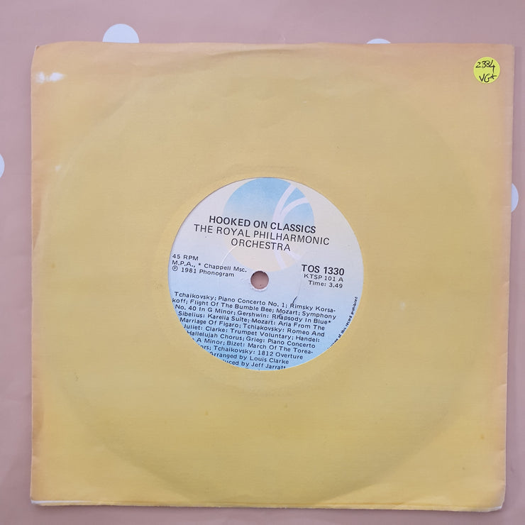 The Royal Philharmonic Orchestra ‎– Hooked On Classics - Vinyl 7" Record - Very-Good+ Quality (VG+) - C-Plan Audio