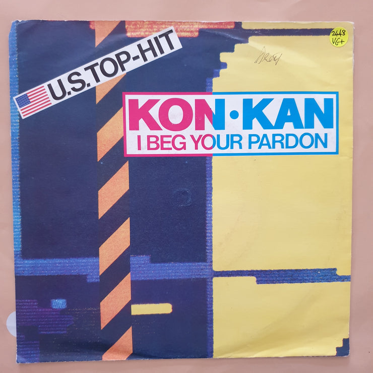 Kon·Kan ‎– I Beg Your Pardon - Vinyl 7" Record - Very-Good+ Quality (VG+) - C-Plan Audio