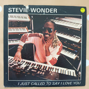 Stevie Wonder ‎– I Just Called To Say I Love You - Vinyl 7" Record - Very-Good+ Quality (VG+) - C-Plan Audio