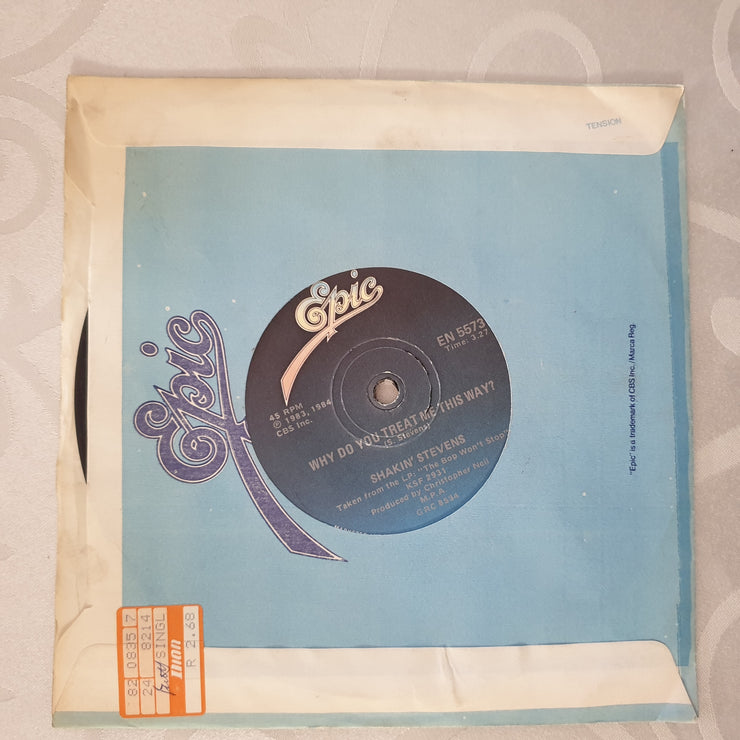 Shakin' Stevens ‎– What Do You Want To Make Those Eyes At Me For - Vinyl 7" Record - Very-Good+ Quality (VG+) - C-Plan Audio