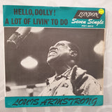 Louis Armstrong ‎– Hello Dolly / A Lot Of Livin' To Do - Vinyl 7" Record - Very-Good+ Quality (VG+) - C-Plan Audio