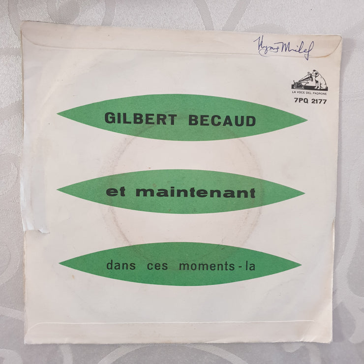 Gilbert Becaud ‎– Et Maintenant / Dans Ces Moments-La - Vinyl 7" Record - Very-Good+ Quality (VG+) - C-Plan Audio