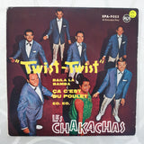 Les Chakachas ‎– Twist-Twist - Vinyl 7" Record - Very-Good+ Quality (VG+) - C-Plan Audio