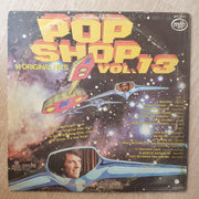 Pop Shop Vol 13 - Vinyl LP Record - Good+ Quality (G+) - C-Plan Audio
