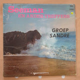 Groep Sandre - Seeman en Ander Treffers -  Vinyl LP Record - Very-Good+ Quality (VG+) - C-Plan Audio