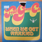 1910 Fruit Gum Co. ‎– When We Get Married - Vinyl 7" Record - Very-Good+ Quality (VG+) - C-Plan Audio