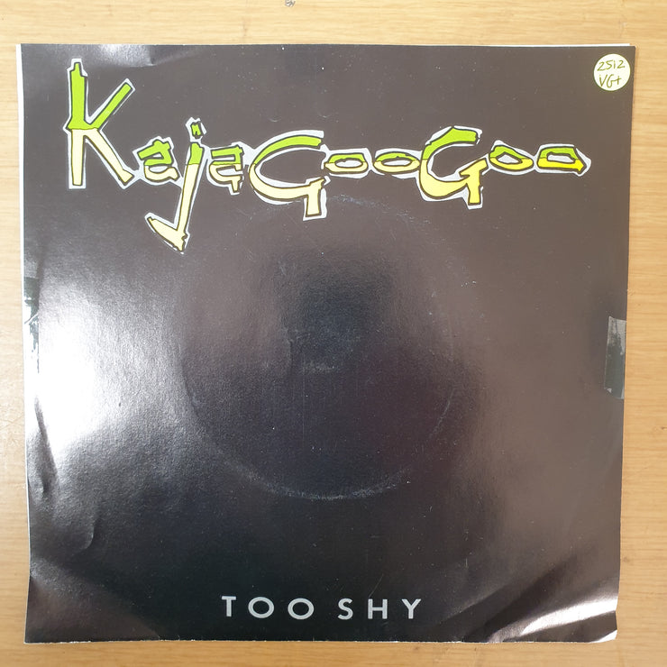 Kajagoogoo ‎– Too Shy - Vinyl 7" Record - Very-Good+ Quality (VG+) - C-Plan Audio