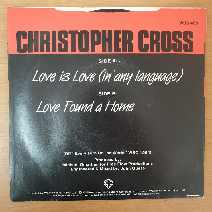 Christopher Cross ‎– Love Is Love (In Any Language) - Vinyl 7" Record - Very-Good+ Quality (VG+) - C-Plan Audio