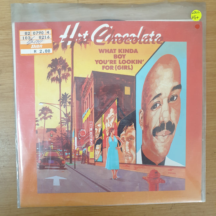 Hot Chocolate ‎– What Kinda Boy You're Lookin' For (Girl) - Vinyl 7" Record - Very-Good+ Quality (VG+) - C-Plan Audio