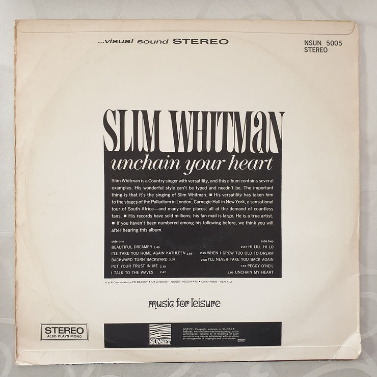 Slim Whitman ‎– Unchain Your Heart  - Vinyl LP Record - Very-Good Quality (VG) - C-Plan Audio