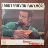 Roger Whittaker ‎– I Don't Believe In If Anymore - Vinyl LP Record - Very-Good Quality (VG) - C-Plan Audio