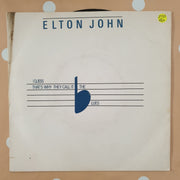 Elton John ‎– I Guess That's Why They Call It The Blues - Vinyl 7" Record - Very-Good+ Quality (VG+) - C-Plan Audio