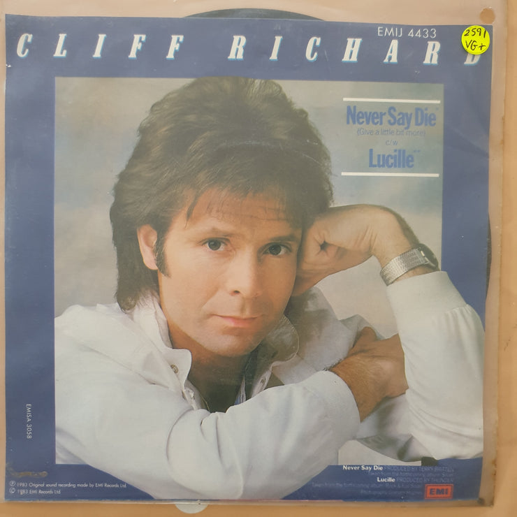 Cliff Richard ‎– Never Say Die (Give A Little Bit More) - Vinyl 7" Record - Very-Good+ Quality (VG+) - C-Plan Audio