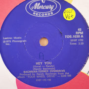 Bachman-Turner Overdrive ‎– Hey You / Flat Broke Love - Vinyl 7" Record - Very-Good+ Quality (VG+) - C-Plan Audio