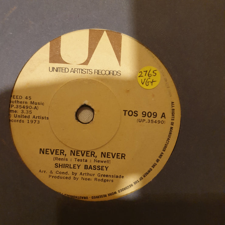 Shirley Bassey ‎– Never, Never, Never - Vinyl 7" Record - Very-Good+ Quality (VG+) - C-Plan Audio