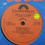 Ronnie Jones &  Disco Circus - Let's Do It Again - Vinyl 7" Record - Very-Good+ Quality (VG+) - C-Plan Audio