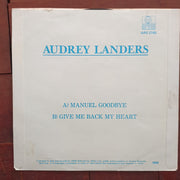 Audrey Landers - Manuel Goodbye - Vinyl 7" Record - Very-Good+ Quality (VG+) - C-Plan Audio