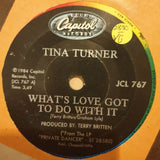 Tina Turner ‎– What's Love Got To Do With It - Vinyl 7" Record - Very-Good- Quality (VG-) - C-Plan Audio