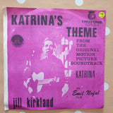 Jill Kirkland ‎– Katrina’s Theme From The Original Motion Picture Soundtrack Katrina -  Vinyl 7" Record - Very-Good+ Quality (VG+) - C-Plan Audio