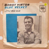 Bobby Vinton ‎– Blue Velvet - Vinyl 7" Record - Very-Good+ Quality (VG+) - C-Plan Audio