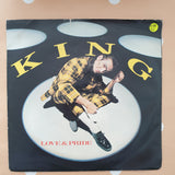 King ‎– Love & Pride - Vinyl 7" Record - Very-Good Quality (VG) - C-Plan Audio