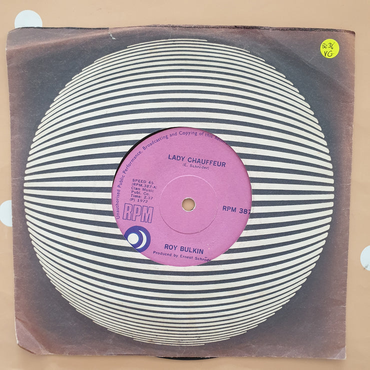 Roy Bulkin ‎– Lady Chauffeur - Vinyl 7" Record - Very-Good Quality (VG) - C-Plan Audio