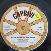 Billy Forrest - Liefde is my Nooi se Naam - Vinyl 7" Record - Good+ Quality (G+) - C-Plan Audio