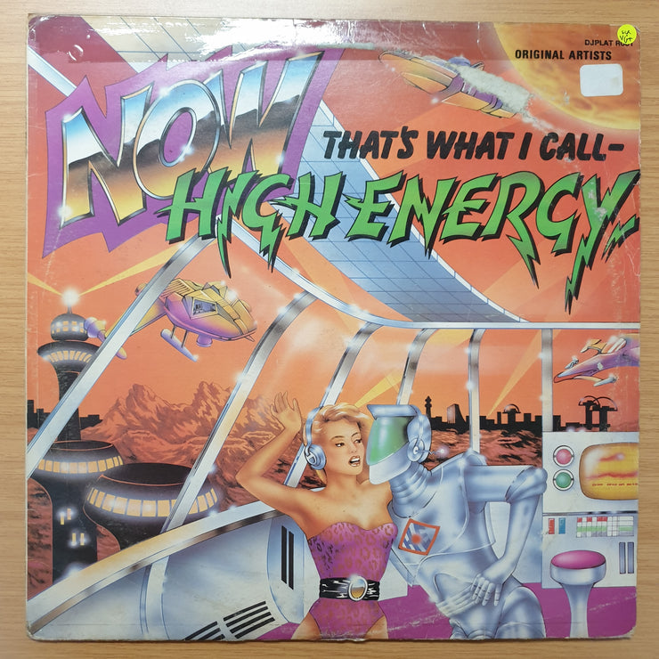 Now That's What I Call High Energy - Vinyl LP Record - Very-Good+ Quality (VG+) - C-Plan Audio