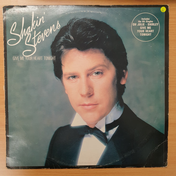 Shakin' Stevens ‎– Give Me Your Heart Tonight -  Vinyl LP Record - Very-Good+ Quality (VG+)