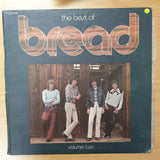 Bread ‎– The Best Of Bread Volume Two - Vinyl LP Record - Very-Good Quality (VG)
