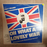 Oh What a Lovely War -  Pact Drama ‎– Vinyl LP Record - Very-Good+ Quality (VG+)