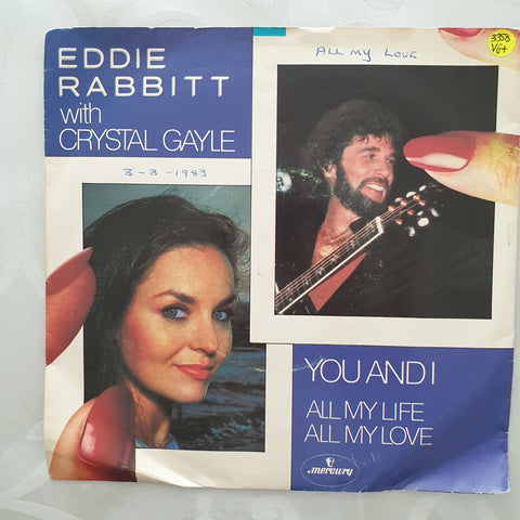 Eddie Rabbitt With Crystal Gayle ‎– You And I - Vinyl 7" Record - Very-Good+ Quality (VG+)