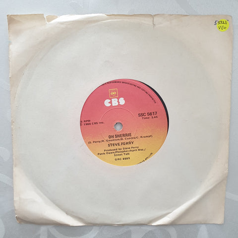Steve Perry ‎– Oh Sherrie - Vinyl 7" Record - Very-Good+ Quality (VG+)