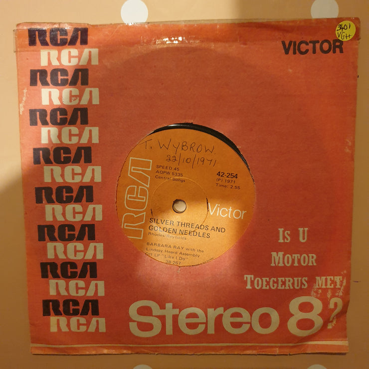Barbara Ray With The Lindsay Heard Assembly – Silver Threads And Golden Needles / Johnny Love - Vinyl 7" Record - Very-Good+ Quality (VG+)