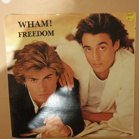 Wham! ‎– Freedom - Vinyl 7" Record - Very-Good- Quality (VG-)