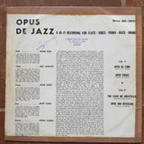 Opus De Jazz - Milt Jackson, Frank Wess, Kenny Clarke, Hank Jones, Eddie Jones - Vinyl LP Record - Good+ Quality (G+)