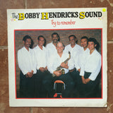 The Bobby Hendricks Sound – Try To Remember ‎– Vinyl LP Record - Very-Good+ Quality (VG+)