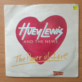 Huey Lewis & The News – The Power Of Love / Bad Is Bad - Vinyl 7" Record - Very-Good+ Quality (VG+)