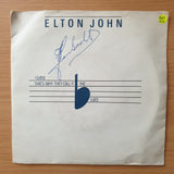 Elton John – I Guess That's Why They Call It The Blues - Vinyl 7" Record - Very-Good+ Quality (VG+)