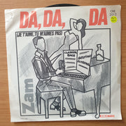 Zam  – Da, Da, Da (Je T'Aime Pas,Tu M'Aimes Pas)- Vinyl 7" Record - Very-Good+ Quality (VG+) (verygoodplus)