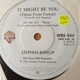 Stephen Bishop / Dave Grusin – It Might Be You (Theme From Tootsie) - Vinyl 7" Record - Very-Good+ Quality (VG+)