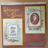 Acker Bilk With The Leon Young String Chorale – Stranger On The Shore - Vinyl LP Record - Very-Good Quality (VG) (verygood)