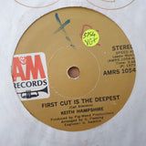 Keith Hampshire – First Cut Is The Deepest / You Can't Hear The Song I Sing - Vinyl 7" Record - Very-Good+ Quality (VG+) (verygoodplus)