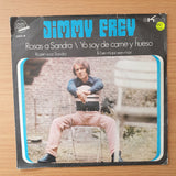 Jimmy Frey – Rosas A Sandra / Yo Soy De Carne Y Hueso - Vinyl 7" Record - Very-Good+ Quality (VG+) (verygoodplus)