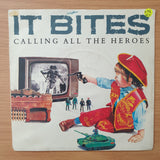 It Bites – Calling All The Heroes - Vinyl 7" Record - Very-Good+ Quality (VG+) (verygoodplus)