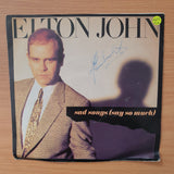 Elton John – Sad Songs (Say So Much) - Vinyl 7" Record - Very-Good+ Quality (VG+) (verygoodplus)