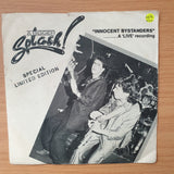 A Bigger Splash! – "Innocent Bystanders" ........A 'Live' Recording - Special Limited Edition - Vinyl 7" Record - Very-Good+ Quality (VG+) (verygoodplus)