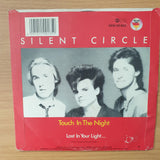 Silent Circle – Touch In The Night - Vinyl 7" Record - Very-Good+ Quality (VG+) (verygoodplus)