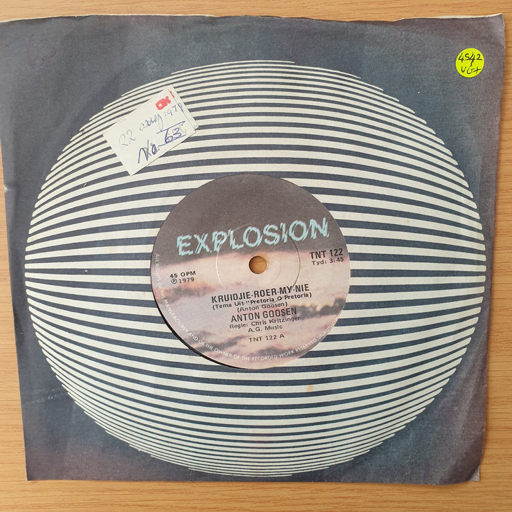 Anton Goosen – Kruidjie-Roer-My-Nie -  Vinyl 7" Record - Very-Good+ Quality (VG+) (verygoodplus)