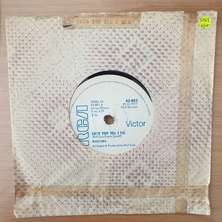 Baccara – Sorry, I'm A Lady / Love You Till I Die -  Vinyl 7" Record - Very-Good+ Quality (VG+) (verygoodplus)